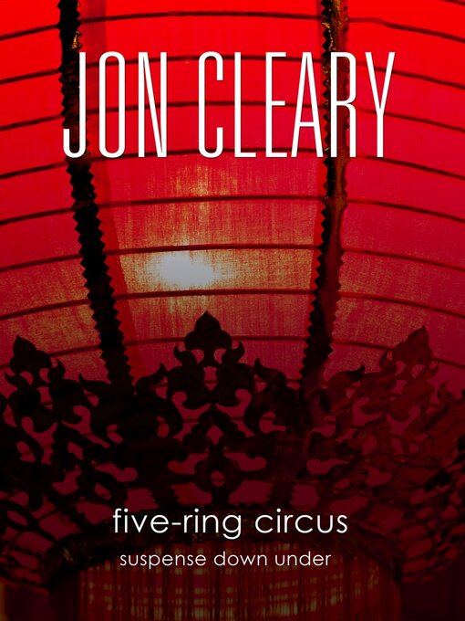 Title details for Five-Ring Circus by Jon Cleary - Available